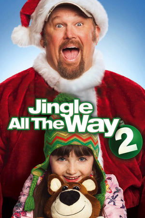 Watch Free Jingle All the Way 2 2014