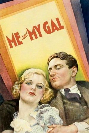 Watch Free Me and My Gal (1932)