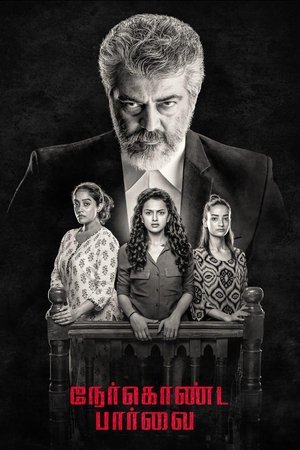 Watch Free Nerkonda Paarvai (2019)