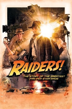Watch Free Raiders!: The Story of the Greatest Fan Film Ever Made (2015)