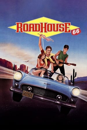 Watch Free Roadhouse 66 (1984)
