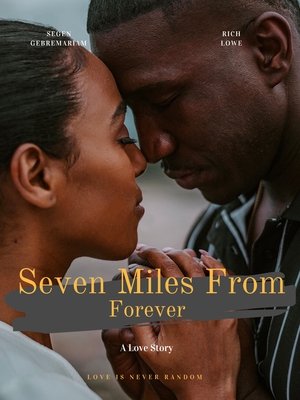 Watch Free Seven Miles from Forever (2025)