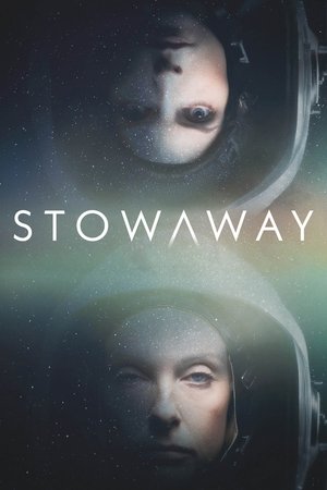 Watch Free Stowaway (2021)