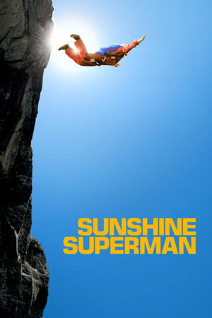 Watch Free Sunshine Superman (2014)