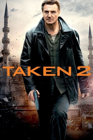 Watch Free Taken 2 (2012)