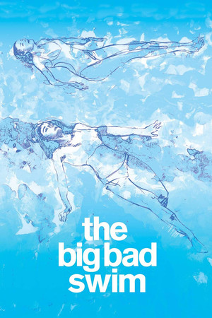 Watch Free The Big Bad Swim (2006)