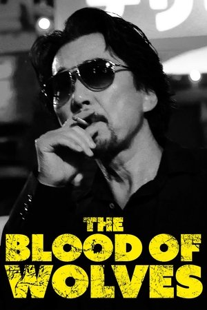 Watch Free The Blood of Wolves (2018)