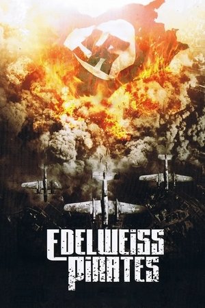 Watch Free The Edelweiss Pirates (2004)