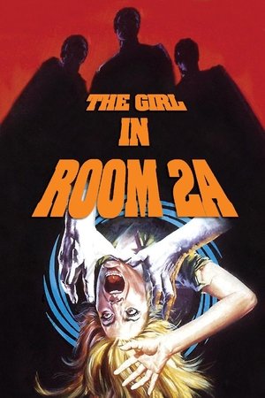 Watch Free The Girl in Room 2A (1974)