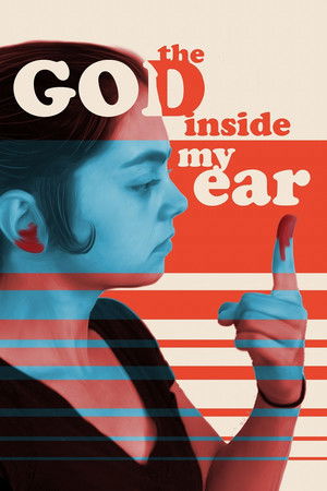Watch Free The God Inside My Ear (2017)
