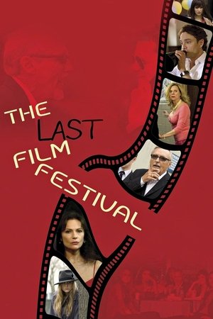 Watch Free The Last Film Festival (2015)