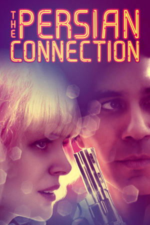 Watch Free The Persian Connection (2016)