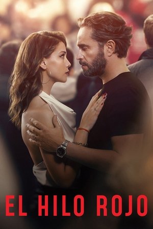 Watch Free El Hilo Rojo (2025)