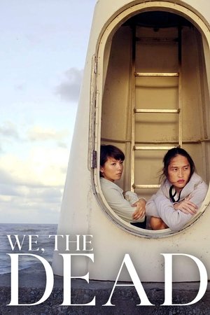 Watch Free We, the Dead (2017)