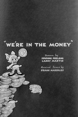 Watch Free Were in the Money (1933)
