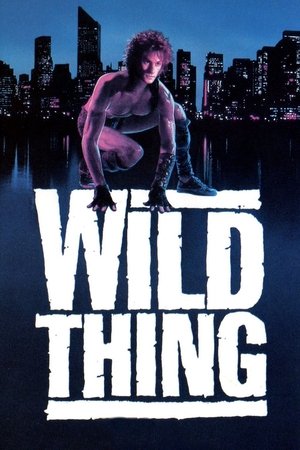 Watch Free Wild Thing (1987)