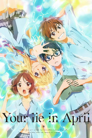 Watch Free Your Lie in April (20142015)
