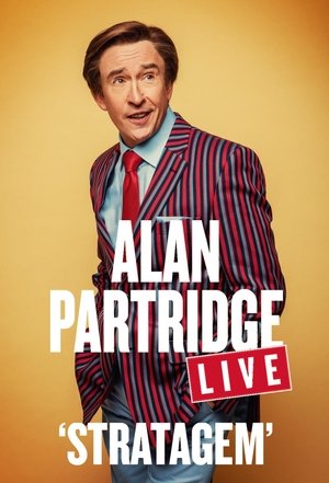Watch Free Alan Partridge Live Stratagem (2022)