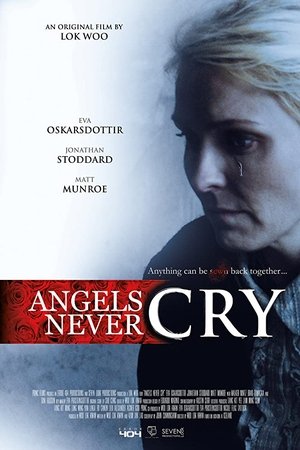 Watch Free Angels Never Cry (2019)