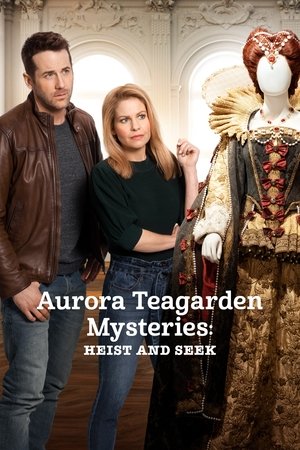 Watch Free Aurora Teagarden Mysteries Heist and Seek (2020)
