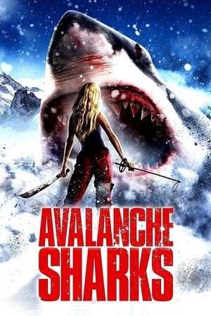 Watch Free Avalanche Sharks (2014)