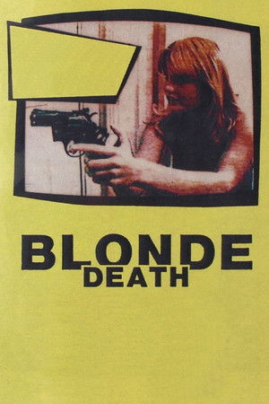 Watch Free Blonde Death (1984)