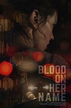 Watch Free Blood on Her Name (2019)