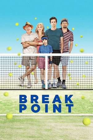 Watch Free Break Point (2014)