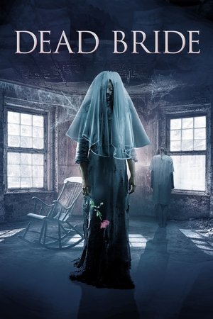 Watch Free Dead Bride (2022)