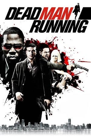 Watch Free Dead Man Running (2009)
