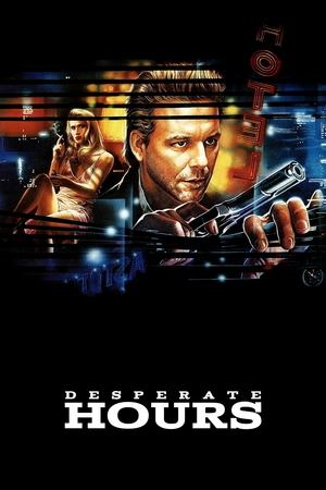 Watch Free Desperate Hours (1990)