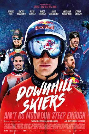 Watch Free Downhill Skiers Aint No Mountain Steep Enough (2025)