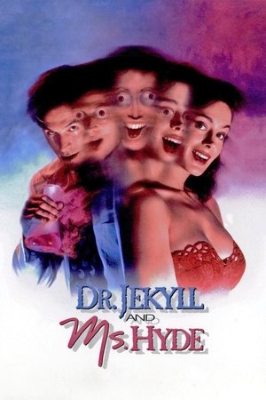 Watch Free Dr. Jekyll and Ms. Hyde (1995)