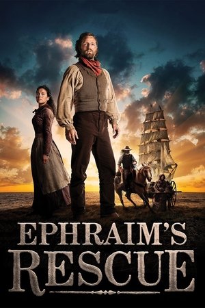 Watch Full Movie: Ephraims Rescue (2013)