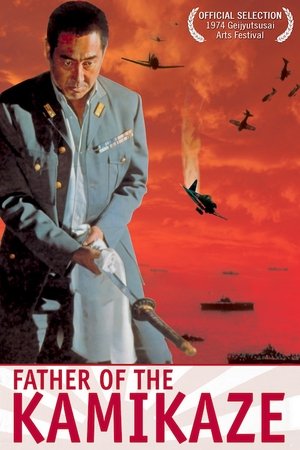 Watch Free Father of the Kamikaze (1974)
