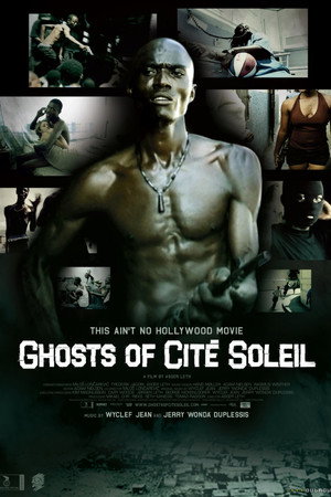 Watch Free Ghosts of Cite Soleil (2006)