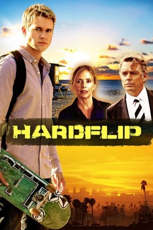 Watch Free Hardflip (2012)