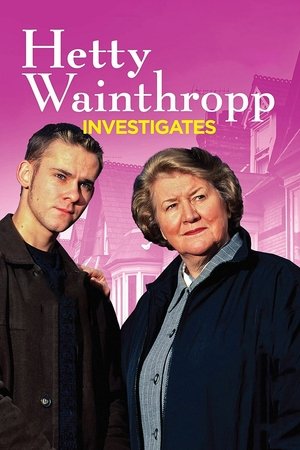 Watch Free Hetty Wainthropp Investigates (19961998)