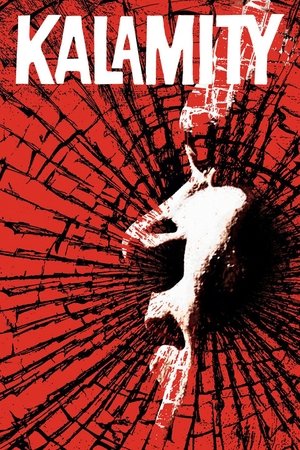 Watch Free Kalamity (2010)