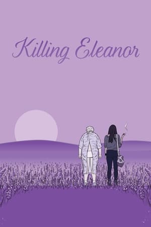 Watch Free Killing Eleanor (2020)