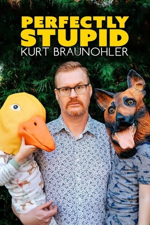 Watch Free Perfectly Stupid (2022)