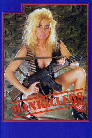 Watch Free Mankillers (1987)