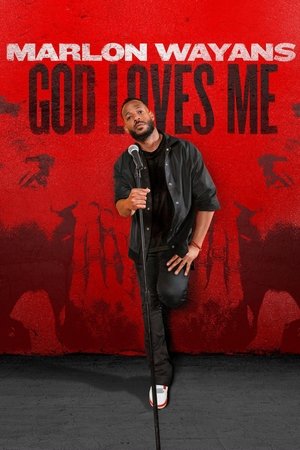 Watch Free Marlon Wayans: God Loves Me (2023)