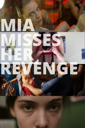 Watch Free Mia Misses Her Revenge (2020)