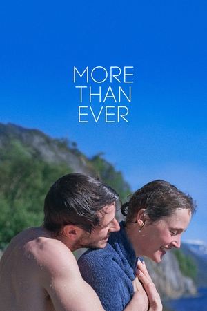Watch Free More Than Ever (2022)