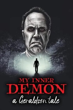 Watch Full Movie: My Inner Demon A Geraldson Tale (2021)