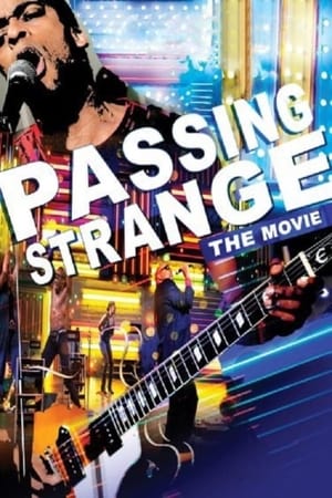 Watch Free Passing Strange (2009)