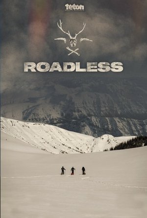 Watch Free Roadless (2019)