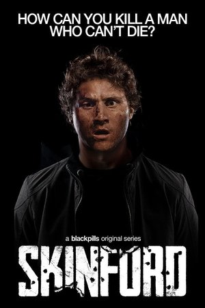 Watch Free Skinford (2017)