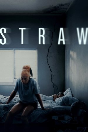 Watch Free Straw (2025)